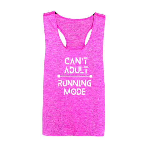 Runner Tank Top Can't Adult Running Mode Pink